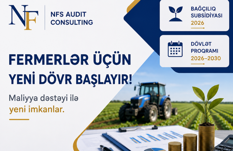 Aqrar sektorda yeni mərhələ: Fermerlər üçün maliyyə uçotunun əhəmiyyəti artır